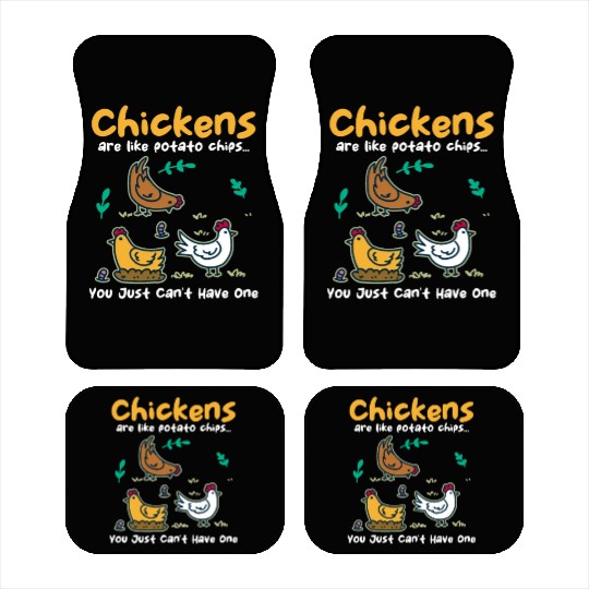 Chickens Are Like Potato Chips Funny Chicken Car Mats
