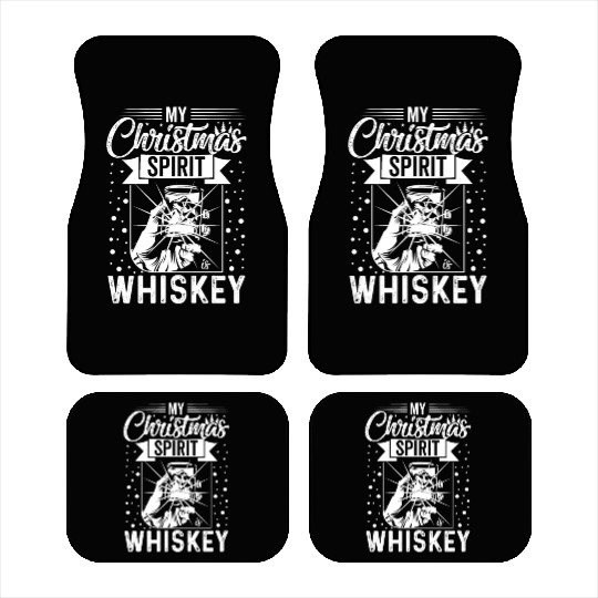 My Christmas Spirit is Whiskey Car Mats