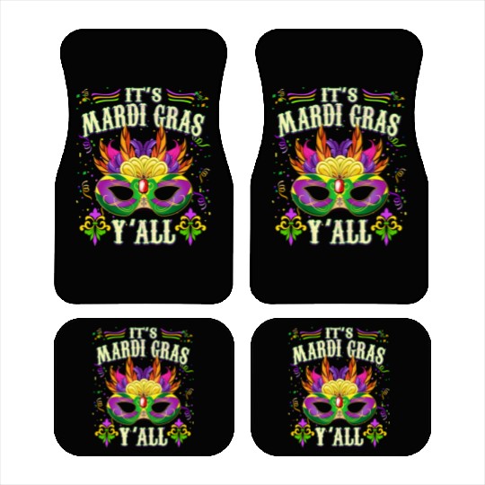 It's Mardi Gras Y' All - Funny Mardi Gras Car Mats