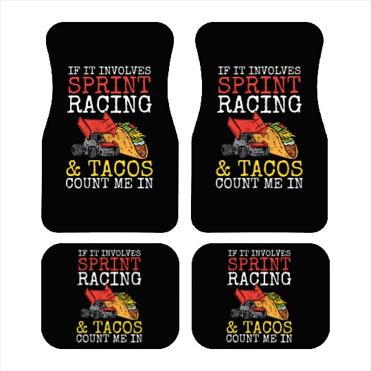 Tacos & Sprint Car Racing Racer Taco Mexican Food Car Mats