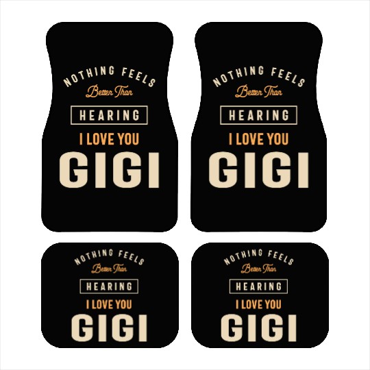 I Love You Gigi - Grandma Car Mats
