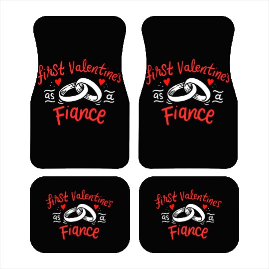 first valentines as fiance hearts day engagement Car Mats