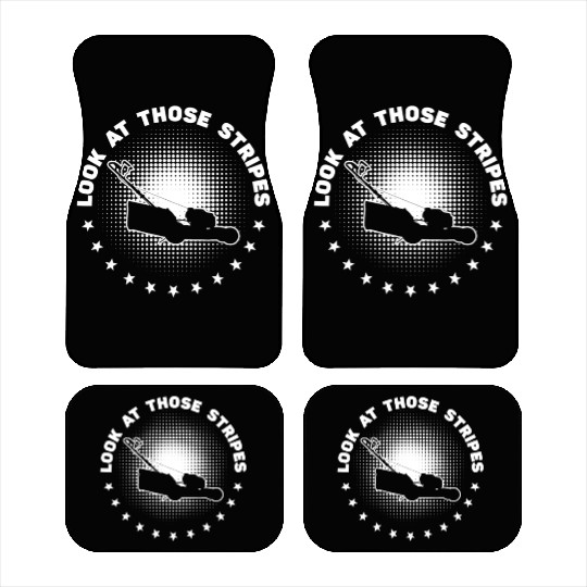 Look At Those Stripes - Lawn Mowing Funny Dad Lawn Car Mats