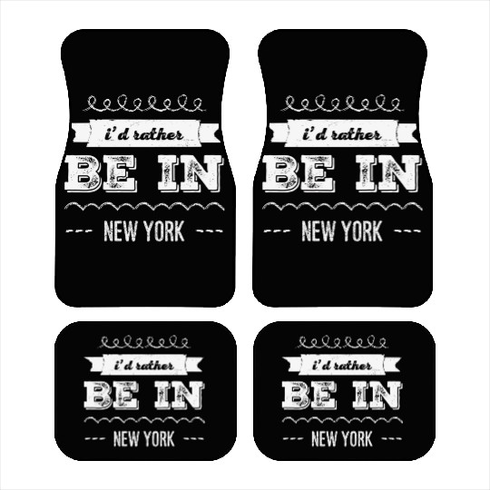 I'd rather be in New York City taxi Broadway Wall Car Mats