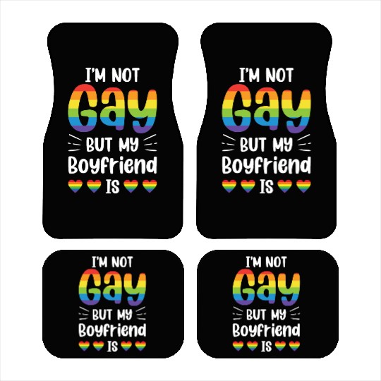I'm Not Gay But My Boyfriend Is Funny Gay Couple Car Mats