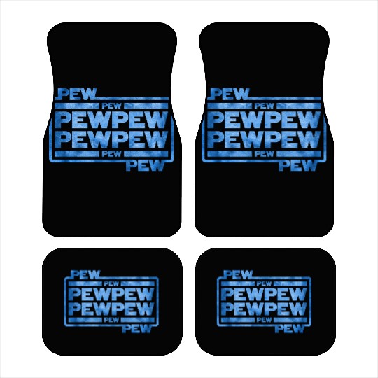 Pew Pew Pew Car Mats