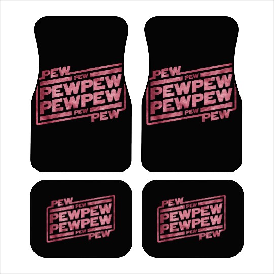 Pew Pew Pew Car Mats