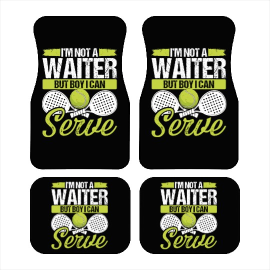 Paddle Tennis Player Match Not a Waiter Serve Car Mats