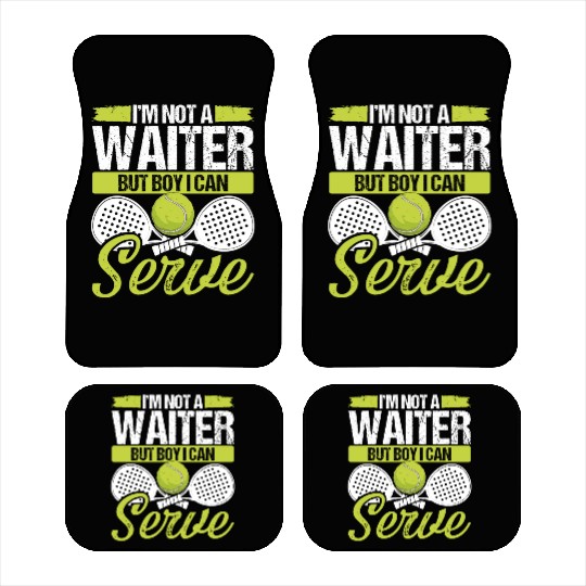 Paddle Tennis Player Match Not a Waiter Serve Car Mats