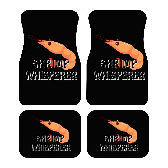 Shrimp Whisperer - Funny Shrimps Lover Car Mats