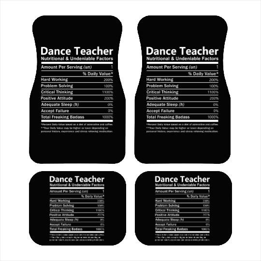 Dance Teacher Car Mats - Nutritional And Undeniable
