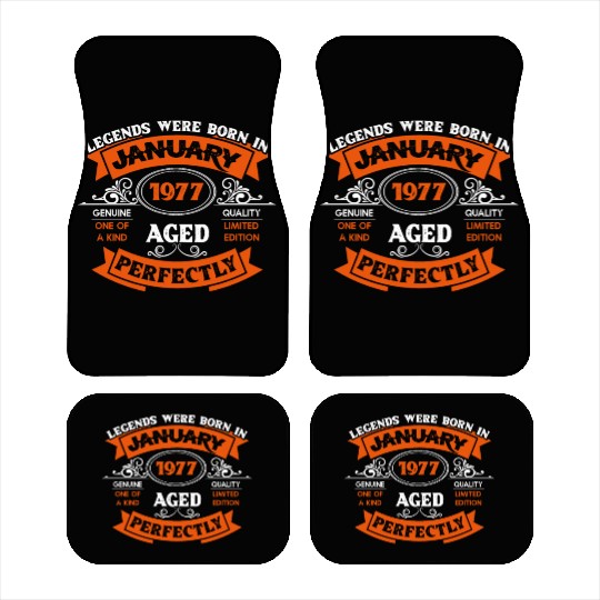 Legends Were Born In January 1977 Birthday Gift Car Mats