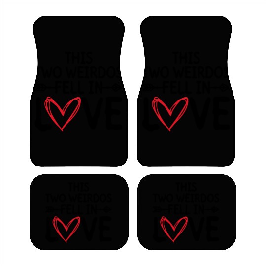This Two Weirdos Fell In Love - Bride Groom Car Mats