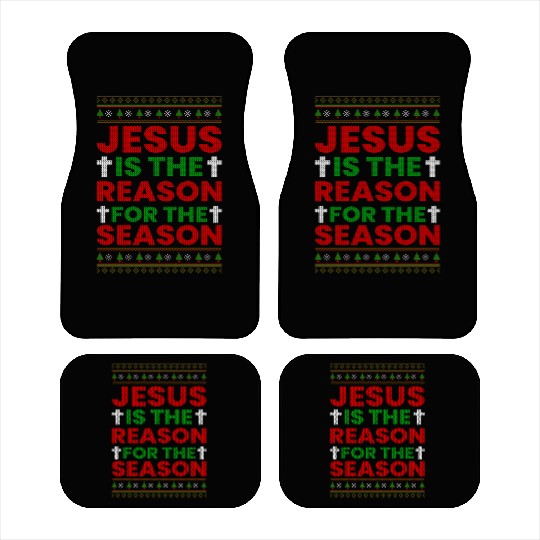 Jesus Is The Reason For The Season Car Mats