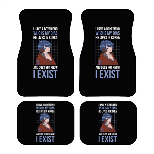 I Have A Boyfriend Who Is My Bias Funny Kpop Gift Car Mats