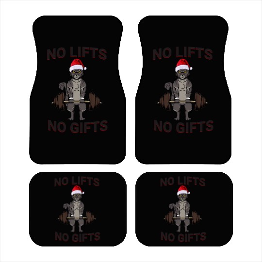 Funny No Lifts No Gifts Christmas Workout Car Mats