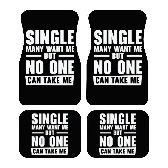Single Relationship Solo Independent Single Quotes Car Mats