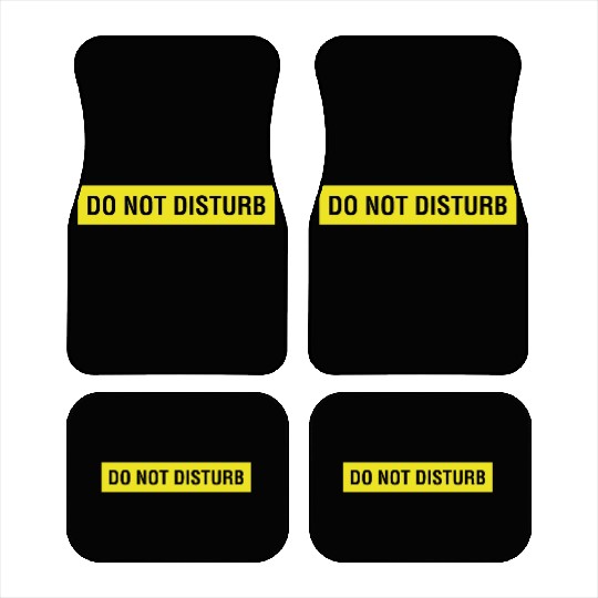 Do Not Disturb Car Mats