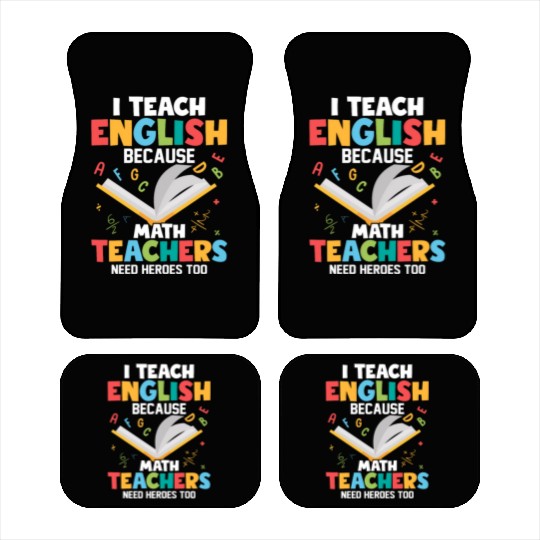 I Teach English English Teacher Grammar Car Mats