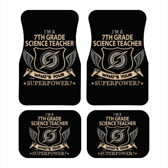 7Th Grade Science Teacher Car Mats - Superpower Job
