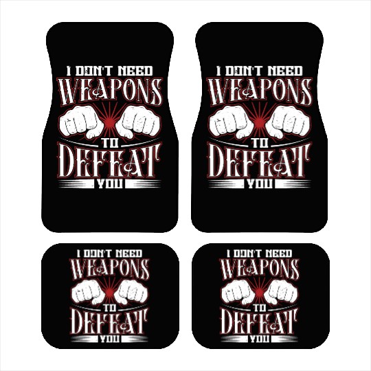 Jiu jitsu dont need weapons to defeat jujutsu mma Car Mats