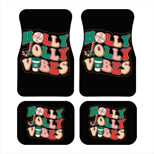 holly jolly vibes Car Mats
