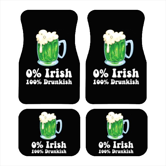 0 Irish Funny St Patricks Day Day Drinking Bar Car Mats