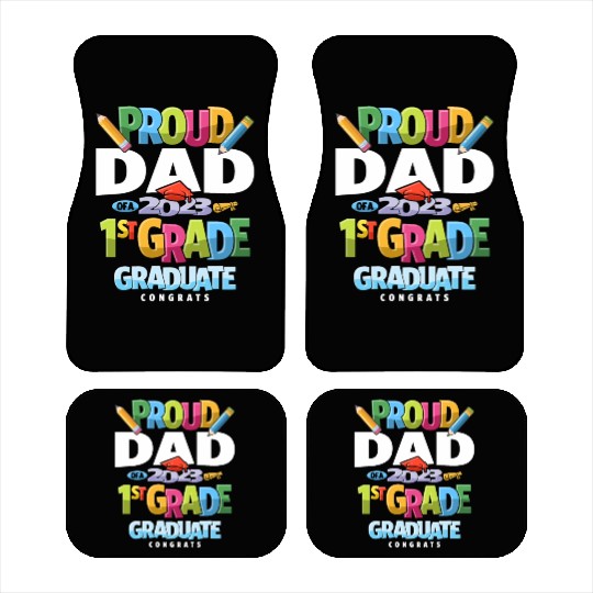 Proud Dad of a 1st Grade Class of 2023 Graduation Car Mats