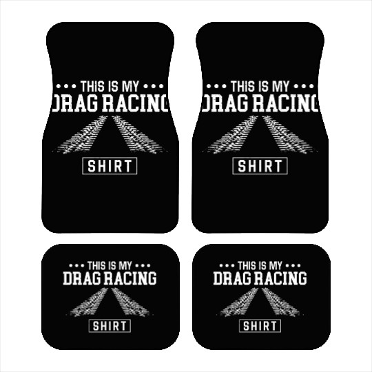 Drag Racing Race Car Vintage This Car Mats