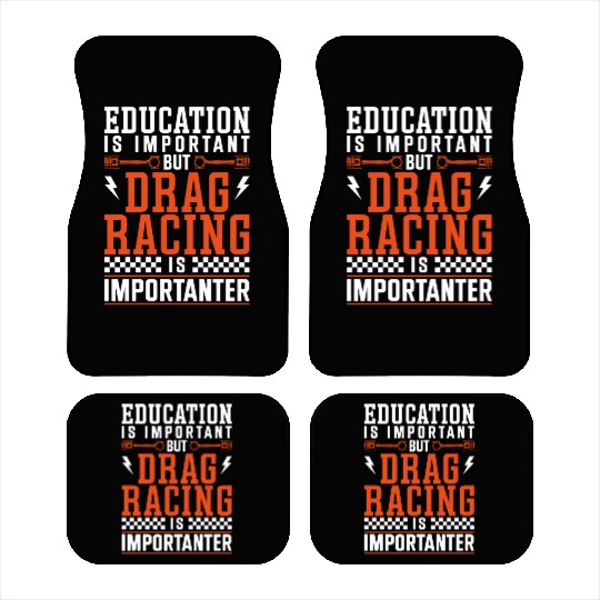 Drag Racing Race Car Education Is Car Mats