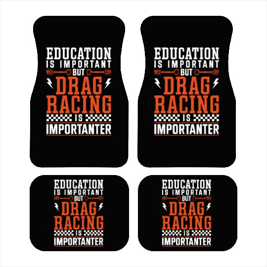 Drag Racing Race Car Education Is Car Mats