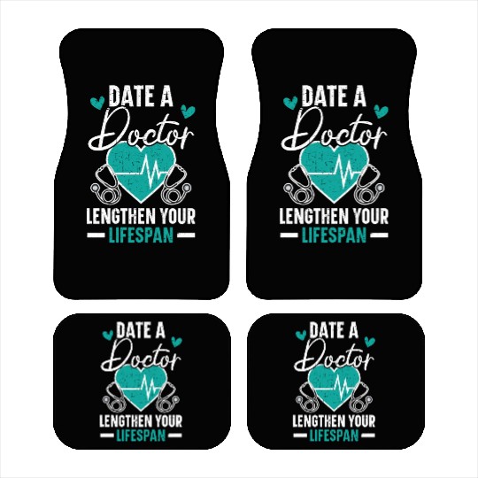 Date A Doctor Lengthen Your Lifespan Physician Car Mats