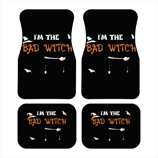 I'm The Bad Witch - Halloween Car Mats