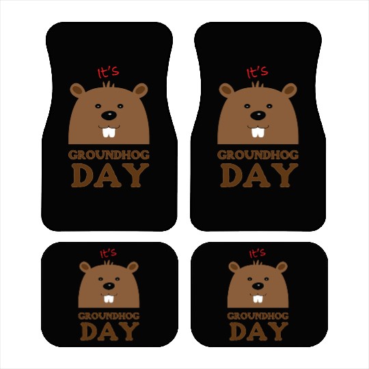 Its Groundhog Day Car Mats