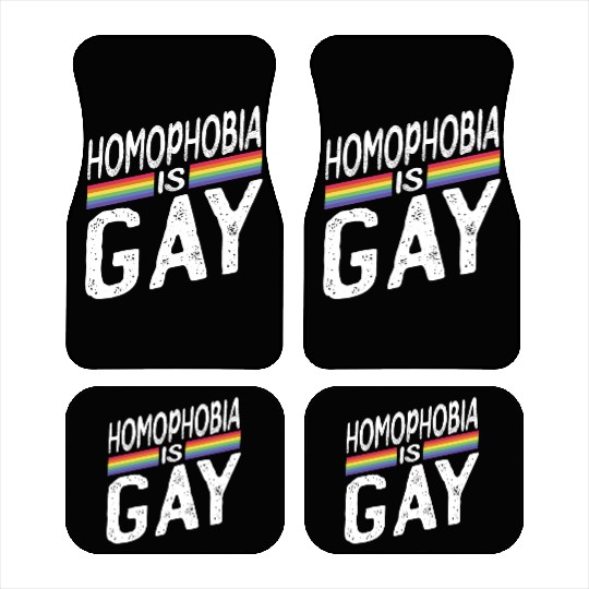 Homophobia is Gay Funny Rainbow LGBT Pride Month Car Mats