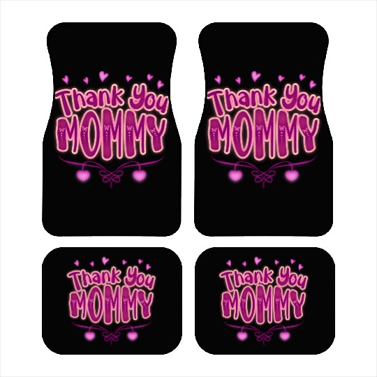 Thank You Mommy Car Mats
