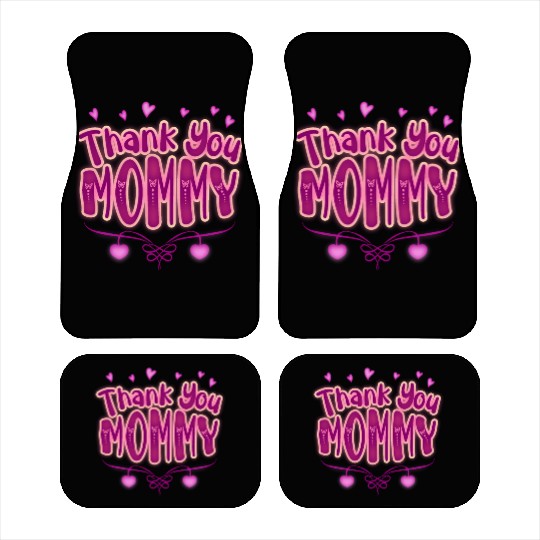 Thank You Mommy Car Mats