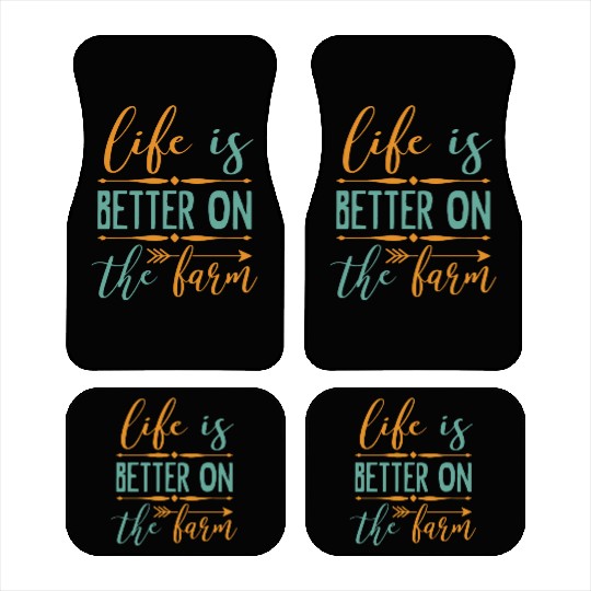 Life Is Better On The Farm Farming Car Mats