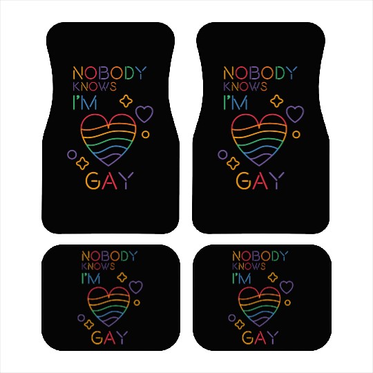 Nobody Knows I'm Gay LGBT Pride Month Rainbow Colo Car Mats