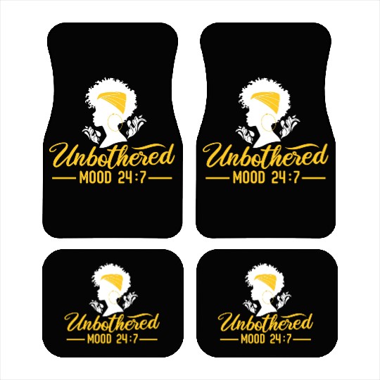 Unbothered Mood/Black Girl Magic/African American Car Mats
