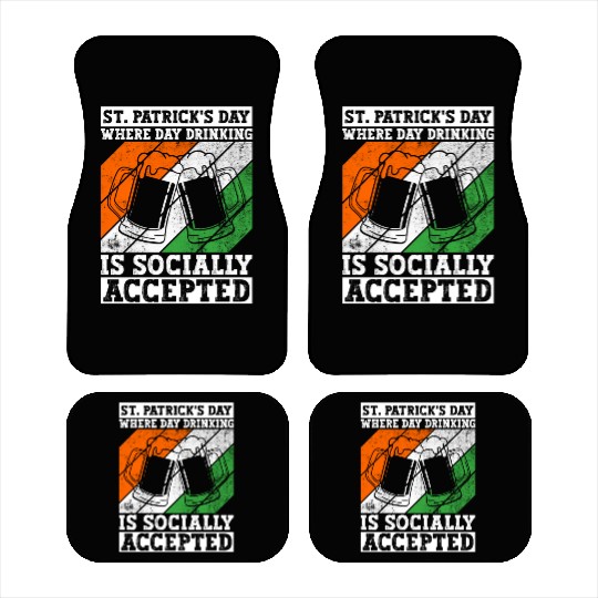 St. Patrick's Day Where Day Drinking Is Socially Car Mats