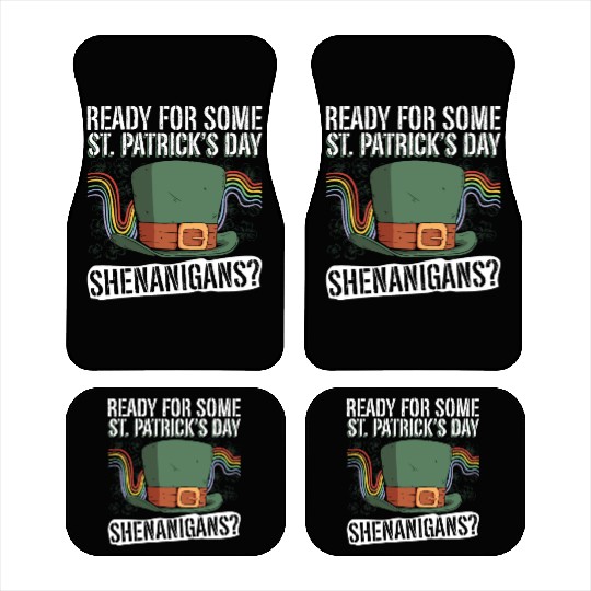 Ready For Some St. Patrick's Day Shenanigans? - St Car Mats