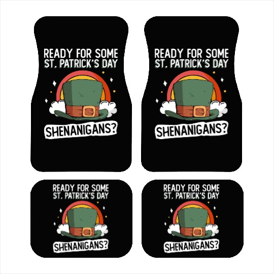 Ready For Some St. Patrick's Day Shenanigans? - St Car Mats