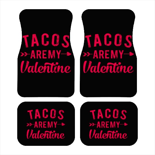 I Love Tacos Valentine, Tacos Are My Valentine Car Mats