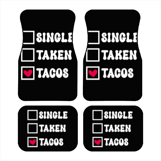 I Love Taco Anti-Valentine, Tacos Are My Valentine Car Mats