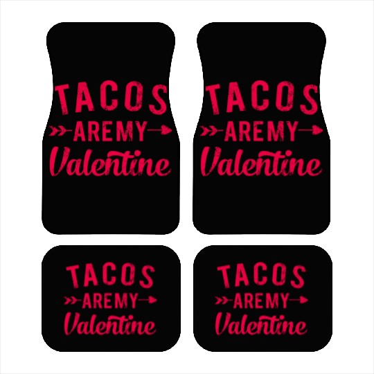 I Love Tacos Valentine, Tacos Are My Valentine Car Mats