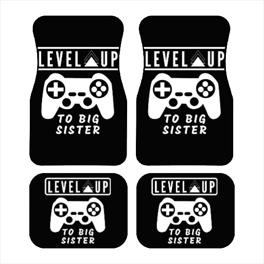 Level Up to big sister Car Mats