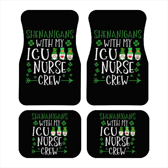 Shenanigans With My ICU Nurse Crew Saint Car Mats