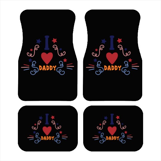I love daddy 6733 Car Mats