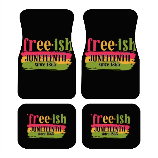 Juneteenth free since 1865 Black History US Africa Car Mats